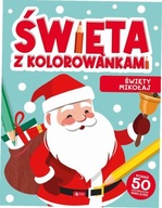 Święta z kolorowankami. Święty Mikołaj