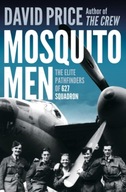 Mosquito Men: The Elite Pathfinders of 627