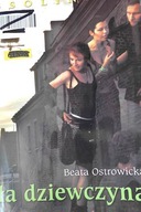 Zła dziewczyna - Beata Ostrowicka
