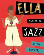 Ella Queen of Jazz Hancocks Helen