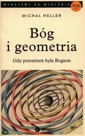 Bóg i geometria Michał Heller