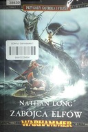 Zbójca elfów - Nathan Long