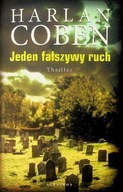 Jeden fałszywy ruch