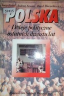 Polska. Dzieje polityczne - A.Szwarc