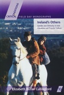 Ireland s Others: Ethnicity and Gender in Irish