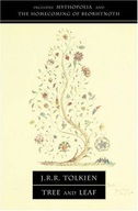 Tree and Leaf: Including Mythopoeia Tolkien J. R.