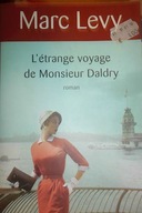 L'etrange voyage de Monsieur Daldry - Levy