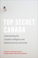 Top Secret Canada: Understanding the Canadian