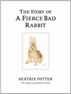 The Story of A Fierce Bad Rabbit: The original
