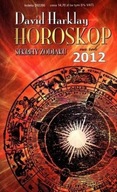 Horoskop 2012 Sekrety zodiaku David Harklay NOWA