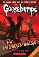 The Haunted Mask (Classic Goosebumps #4) Stine R.