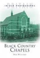 Black Country Chapels Williams Ned