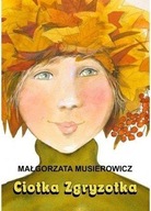 Małgorzata Musierowicz - Ciotka Zgryzotka