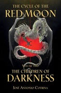 Cycle Of The Red Moon Volume 2, The: The Children