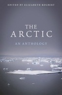 The Arctic: An Anthology Kolbert Elizabeth