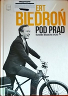 Pod prąd Robert Biedroń