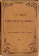 F. W. Putzgers Historischer Schul-Atlas 1910