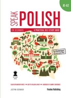 SPEAK POLISH A PRACTICAL SELF STUDY GUIDE PART 1 LEVELS A1-A2 + MP3 WYD. 2