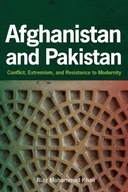 Afghanistan and Pakistan: Conflict, Extremism,