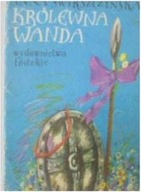 Królewna Wanda - A. Świeszczyńska