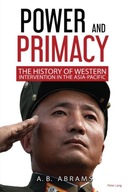Power and Primacy: A Recent History of Western