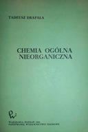 Chemia ogólna nieorganiczna - Tadeusz Drapała