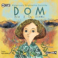 Dom nie z tej ziemi audiobook