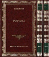 POPIOŁY - 3 TOMY - STEFAN ŻEROMSKI