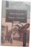 Śmierć w Breslau - Marek Krajewski