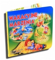 Klasyka wierszyka Wakacyjne marzenia