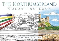 The Northumberland Colouring Book: Past and