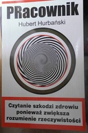 PRacownik - Hubert Hurbański