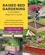 Raised Bed Gardening: A Complete Beginner s