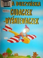 Cudaczek - wyśmiewaczek - Duszyńska