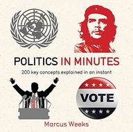 Politics in Minutes Weeks Marcus