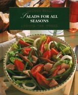 SALADS FOR ALL SEASONS - RECIPES FROM AROUND THE WORLD