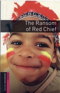 Oxford Bookworms Library: Starter Level:: The Ransom of Red Chief A. HENRY