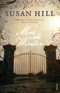 Mrs de Winter: Gothic Fiction Hill Susan