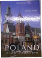 Poland the most beautiful sites - Tomasz Wójcik