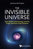 Invisible Universe, The: Dark Matter, Dark