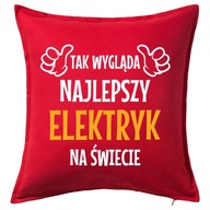 NAJLEPŠIE ELEKTRIKÁR vankúš 50x50 darček