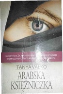 Arabska księżniczka - Tanya Valko