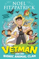 Vetman and his Bionic Animal Clan: An amazing