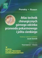 ATLAS TECHNIK CHIRURGICZNYCH GÓRNEGO ODCINKA PRZEWODU POKARMOWEGO I JELITA