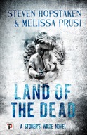 Land of the Dead: A Stoker s Wilde Novel