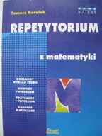 Repetytorium maturzysty Matematyka REPETYTORIUM Z MATEMATYKI, Karolak