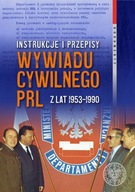 Instrukcje i przepisy wywiadu cywilnego PRL z lat 1953-1990