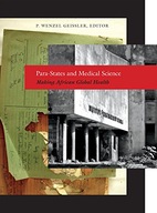 Para-States and Medical Science: Making African