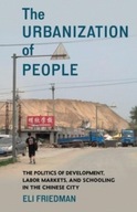 The Urbanization of People: The Politics of