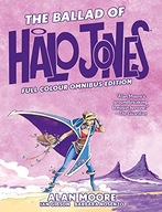 Ian Gibson Ballad of Halo Jones: Full Colour Omnibus Edition (The Ballad of